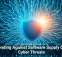 Defending Against Software Supply Chain Cyber Threats